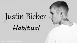 Habitual  Justin Bieber