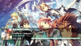 Sword Art Online 2 OP2  Courage nightcore