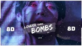 BTS   Louder than bombs 8d AUDIO