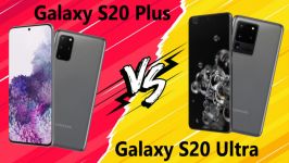 مقایسه Samsung Galaxy S20 Plus Samsung Galaxy S20 Ultra