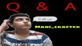 پاسخ به سوالات شما Q and A  Mani crafter