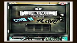 Cover By HUSH  Epik High Born Hater