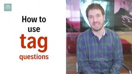 88 How to use tag questions English In A Minute