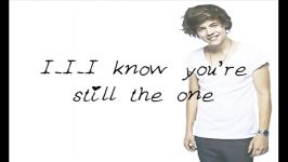 One Direction  Still The One Lyrics