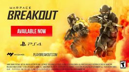 تریلر معرفی بخش Breakout بازی آنلاین رایگان Warface