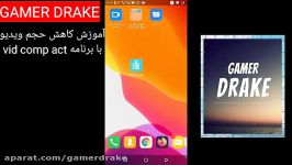 آموزش کاهش حجم ویدیو ، بسیار بسیار کاربردی gamer drake