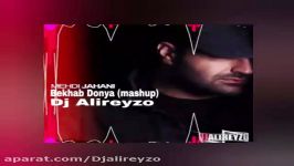 Mehdi jahani  Bekhab donya Dj Alireyzo Mashup