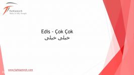 موزیک 10 Edis çok çok  فرکیان تک