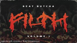 Beat Butcha Filth Vol.1 Drum Kit