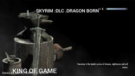 GAME PLAY ،THE ELDER SCROLLS V SKYRIM DLC DRAGON BORN