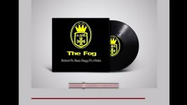 Reza Rozim  The Fog Ft. Nefrat 0 51 Ft. Boss Dogg  Official Track مِه 