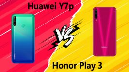 مقایسه Huawei Y7p Honor Play 3