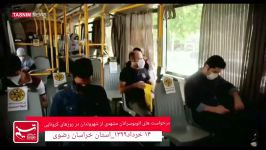 درخواست اتوبوسرانان مشهدی شهروندان در روزهای کرونایی