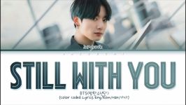 پنجمین هدیه فستا  آهنگ جدید Still With You جونگکوک jungkook