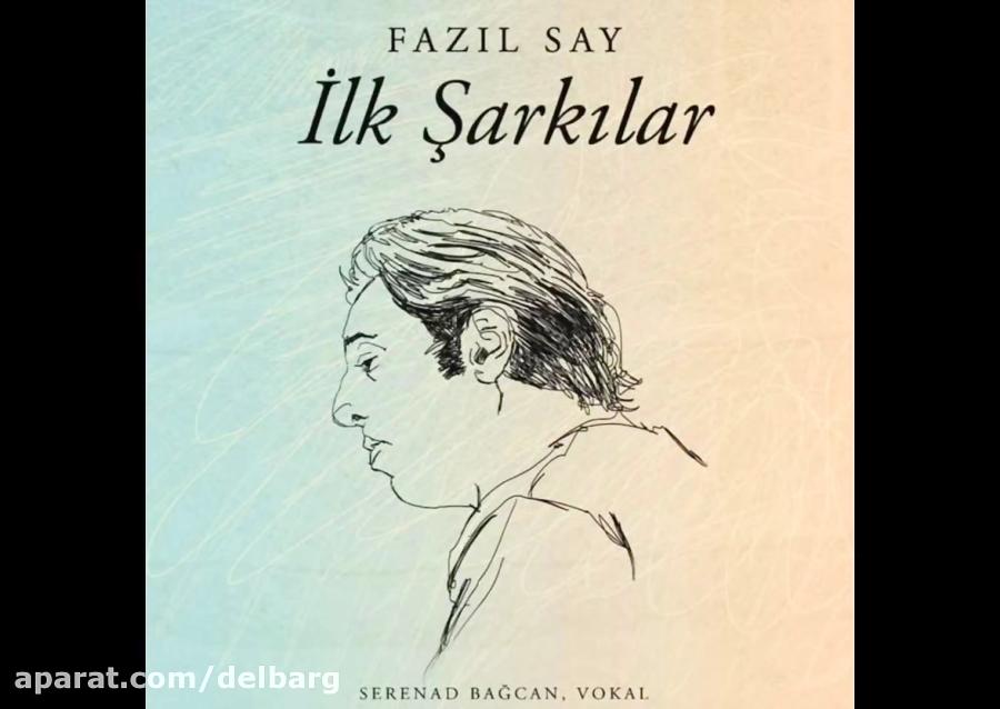 آهنگ ترکی Fazıl Say  insan insan