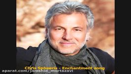 Chris Spheeris  Enchantment song