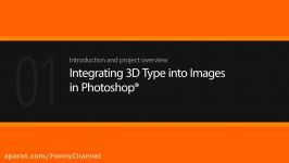 آموزش تکنیک ادغام سه بعدی متن یک تصویر در فتوشاپ Integrating 3D Type into I