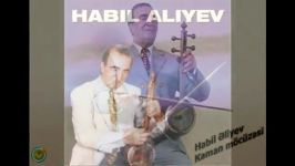 habil aliev آذربایجان موغامی