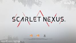 تریلر معرفی SCARLET NEXUS  وی جی مگ