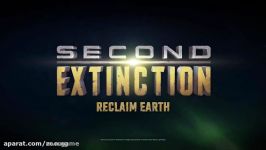 تریلر بازی Second Extinction