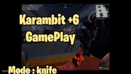 گیم پلی کارامبیت +6 زولا  Zula Karambit +6 GamePlay