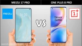 مقایسه دو گوشی One Plus 8 Pro Meisu 17 Pro وان پلاس ۸ پرو میزو ۱۷ پرو