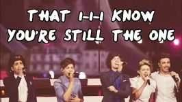 One Direction  Still The One Lyric Video