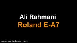 رولند EA7 رولندEA7 ریتم محلی 68 شاد Ali Rahmani Roland E A7