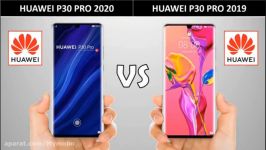 مقایسه دو گوشی Huawei P30 Pro 2020 Huawei P30 Pro 2019