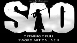 آهنگ آغازین 2 انیمه SWORD ART ONLINE II کامل ساخت خودم.