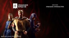 تریلر Crusader Kings III