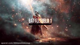 تریلر بازی فوق العاده بتلفیلد 1    Battlefield 1 Official Gameplay Trailer