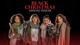 تریلر فیلم Black Christmas زیرنویس فارسی