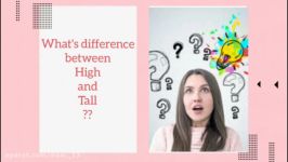 HIGH VS TALL