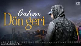 آهنگ ترکی جدید  Dön Geri