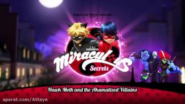 راز های میراکلس قسمت 24 هاکماث شرورهاشHawk Moth and the Akumatized Villains