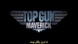 تریلر فیلم Top Gun Maverick