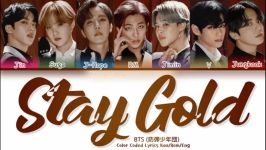 لیریک اهنگ Stay gold BTS