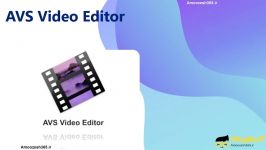 معرفی نرم افزار AVS video editor