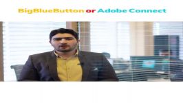 bigbluebutton or adobe connect