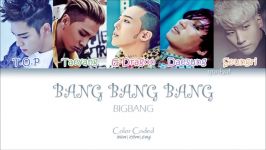 BIGBANG ◇ BANG BANG BANG ◇ LYRICS