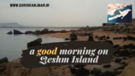 vlog  a very good morning on Qeshm island