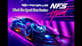 Need For Speed Heat Game Review  بررسی بازی جنون سرعت حرارات