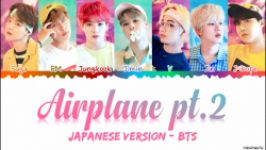 آهنگ Airplane pt.2 ورژن ژاپنی چهارمین آلبوم ژاپنی BTS به نام MOTS7 JOURNEY