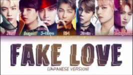 لیریک آهنگ Fake Love BTS ورژن ژاپنی آلبوم ژاپنی MOTS 7 THE JOURNEY