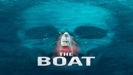 تریلر فیلم The Boat 2018 قایق