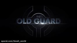 تریلر فیلم نگهبانانی دیرباز  2020 THE OLD GUARD