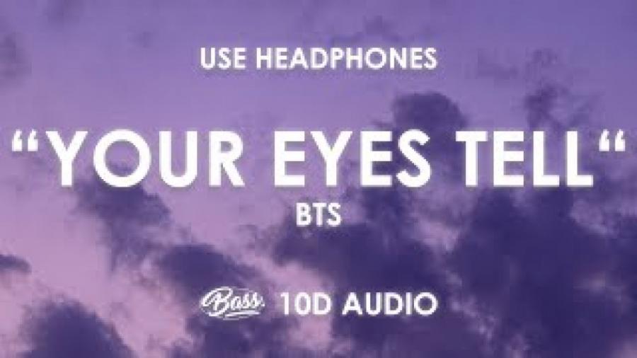 ورژن 10D بعدی آهنگ ژاپنی Your Eyes Tell BTS بی تی اس هدفون گوش کن