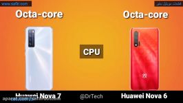مقایسه گوشی Huawie Nova 7 بت گوشی Huawei Nova 6