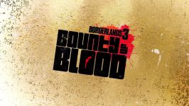 تیزر رسمی ارائه بازی Borderlands 3 Bounty of Blood
